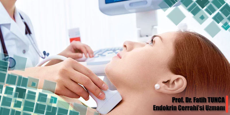 Endoskopik Tiroidektomi Nedir?